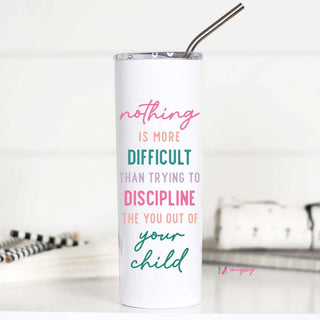 Nothing is More Difficult... Tall Travel Cup