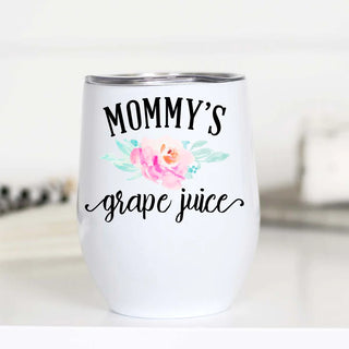 Mommy's Grape Juice Wine Cup