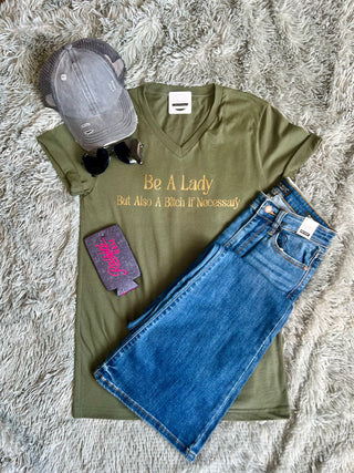 Be a Lady… V-Neck Graphic Tee