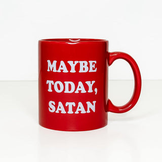 Maybe Today, Satan Ceramic Mug