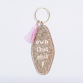 Own That Shit Acrylic Keychain